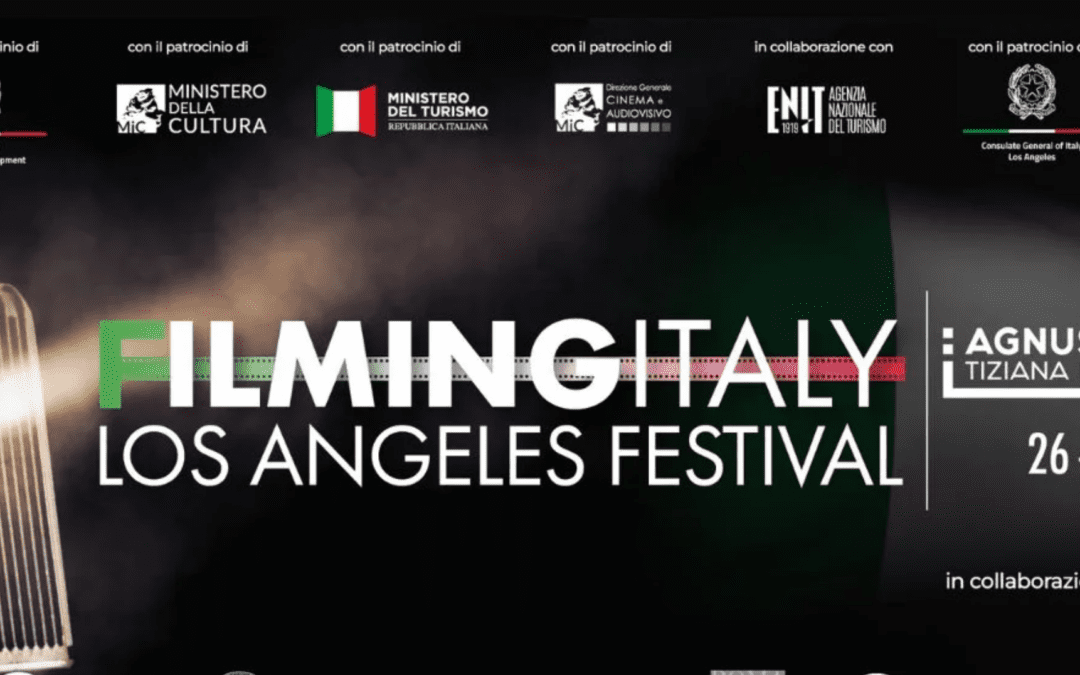 Nona edizione di Filming Italy – Los Angeles dal 26 al 29 febbraio