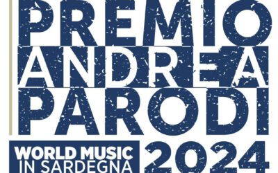 Artisti da tutto il mondo per la 17a edizione del “Premio Andrea Parodi”